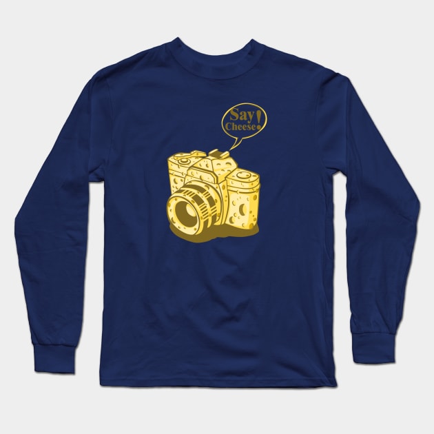Say Cheese! Long Sleeve T-Shirt by supercuss
